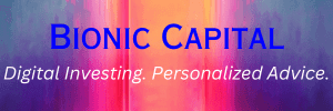 Digital Investing. Personalized Advice. | Bionic Capital | Ad