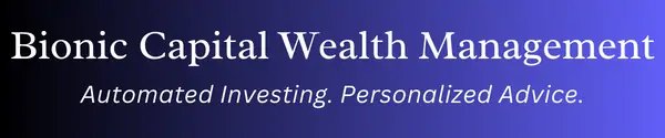 Bionic Capital Wealth Management Bionic Capital Wealth Management